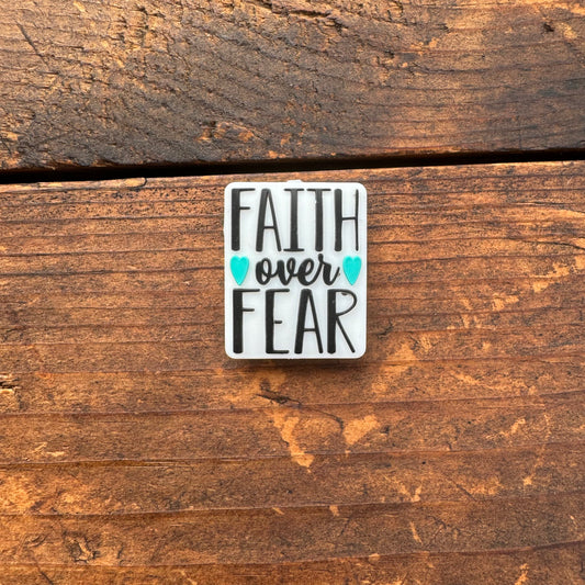 Faith over Fear Focal